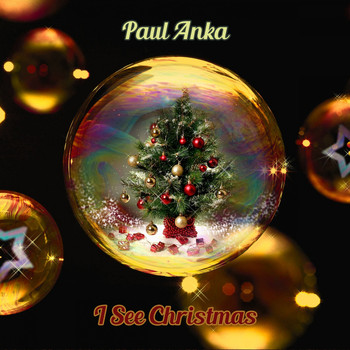 Paul Anka - I See Christmas