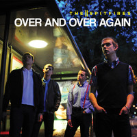 The Spitfires - Over And Over Again / Take Action