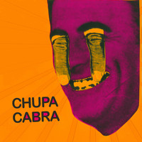 Chupa Cabra - Venice & Mars