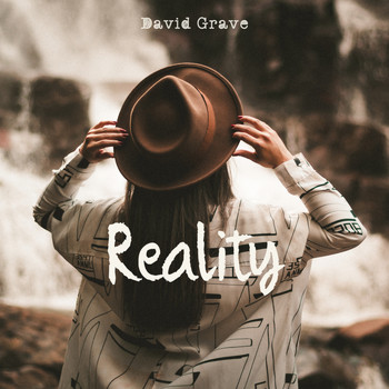 David Grave - Reality