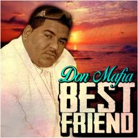 Don Mafia - Best Friend - Single