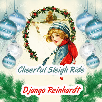 Django Reinhardt - Cheerful Sleigh Ride