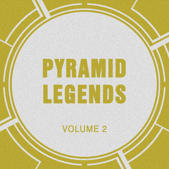Pyramid Legends - Pyramid Legends, Vol. 2