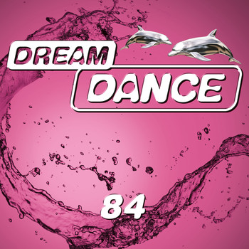 Various Artists - Dream Dance, Vol. 84