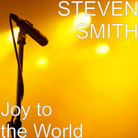 Steven Smith - Joy to the World