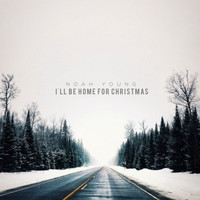 Noah Young - I'll Be Home for Christmas
