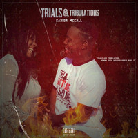 Zayion McCall - Trials & Tribulations