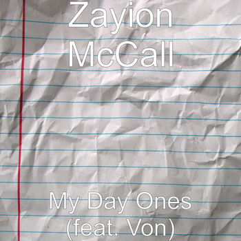 Von - My Day Ones (feat. Von)