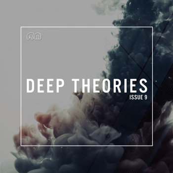 Various Artists - Deep Theories Issue 9