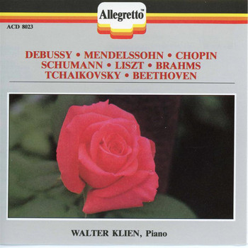 Walter Klien - Debussy, Mendelssohn, Chopin & Others: Piano Works