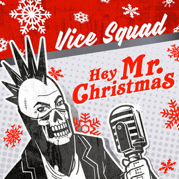 Vice Squad - Hey Mr Christmas - EP