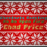 Chad Price - The Christmas Song (Chestnuts Roasting on an Open Fire)