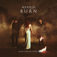 Marnik - Burn (Ryan Riback Remix)