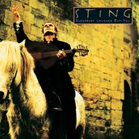 Sting - Everybody Laughed But You