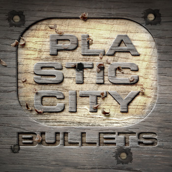 Various Artists - Plastic City Bullets