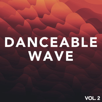 Various Artists - Danceable Wave Vol.2