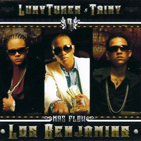 Luny Tunes - Mas Flow - Los Benjamins