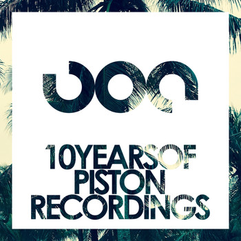 Various Artists - 10 Years Of Piston Recordings