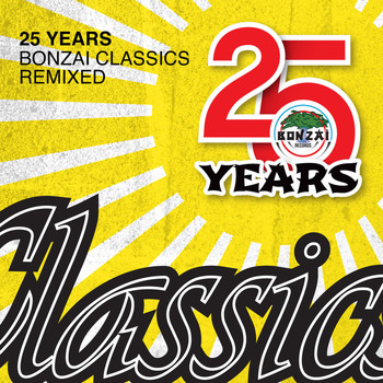 Various Artists - 25 Years Bonzai Classics - Remixed