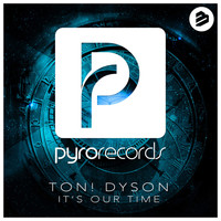Ton! Dyson - It's Our Time Extended Mix