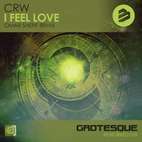 CRW - I Feel Love Omar Sherif Remix