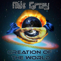 Nik Grey - Creation of the World