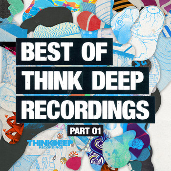 Various Artists - Best of Think Deep Recordings Part One