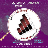 DJ Ukito Parn - Mayan