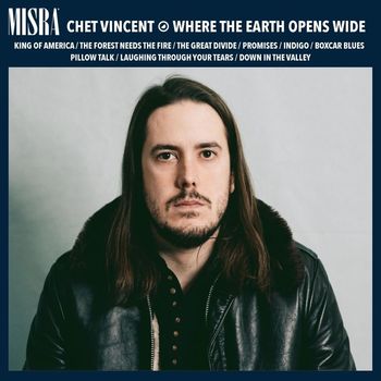 Chet Vincent - Where the Earth Opens Wide