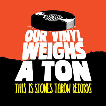 Various Artists - Our Vinyl Weighs A Ton - This Is Stones Throw Records (Explicit)