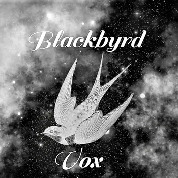 Blackbyrd Vox - Brave New World
