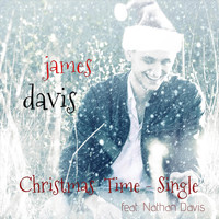 James Davis - Christmas Time (feat. Nathan Davis)
