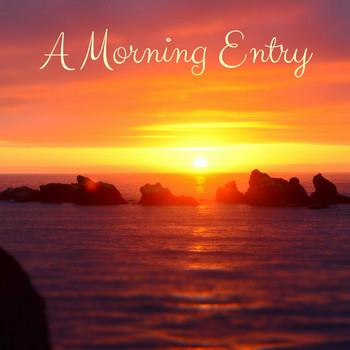 Nature Sounds - A Morning Entry