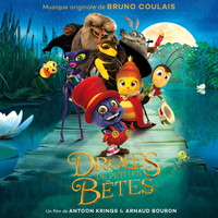 Bruno Coulais - Drôles de petites bêtes (Original Motion Picture Soundtrack)