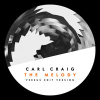 Carl Craig - The Melody