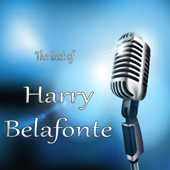 Harry Belafonte - Best of Harry Belafonte