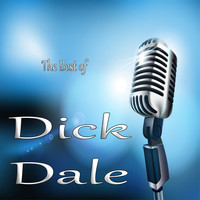 Dick Dale - Best of Dick Dale
