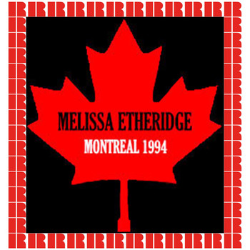 Melissa Etheridge - Montreal, Canada, March 3rd, 1994 (Hd Remastered Edition)