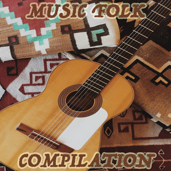 Various Artists - Music Folk Compilation