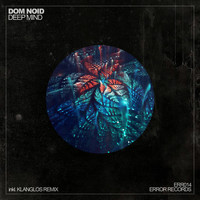 Dom Noid - Deep Mind