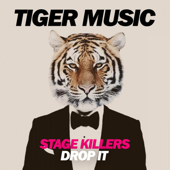 Stage Killers - Drop It