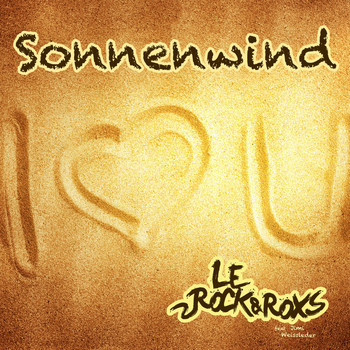 Le Rock & RoxS feat. Jimi Weissleder - Sonnenwind