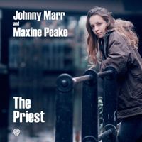 Johnny Marr & Maxine Peake - The Priest (Explicit)