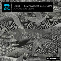 Gilbert Lezana - Another Love