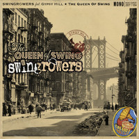 Swingrowers - The Queen of Swing