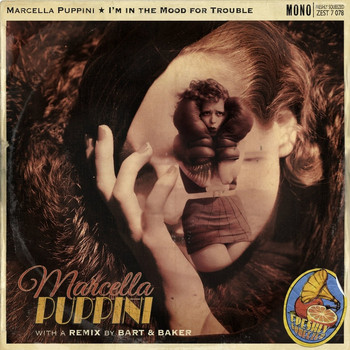 Marcella Puppini - I'm in the Mood for Trouble