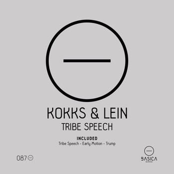 Kokks & Lein - Tribe Speech