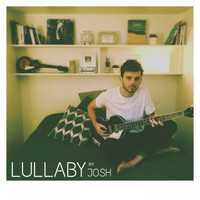 Josh - Lullaby