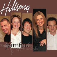 Hillsong Worship - Faithful