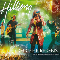 Hillsong Worship - God He Reigns (Live)